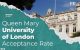Queen Mary University of London Acceptance Rate