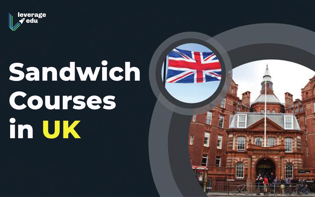 Sandwich Courses in UK