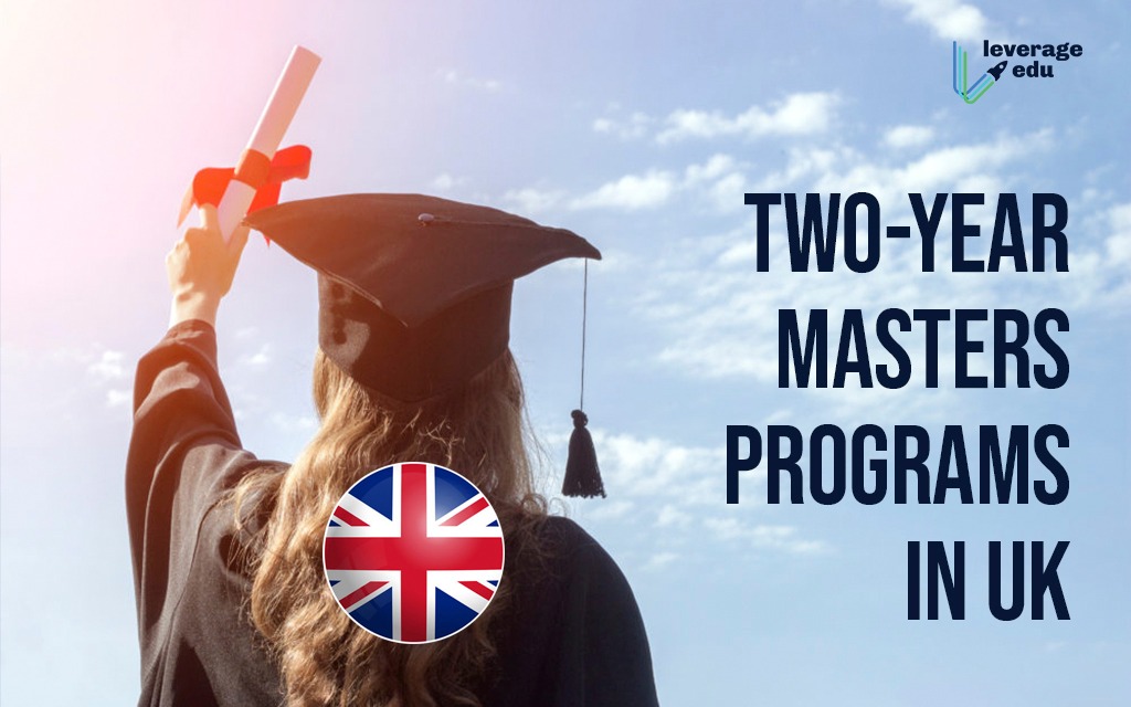 2 Year Master's in UK for January Intake 2022 | Leverage Edu
