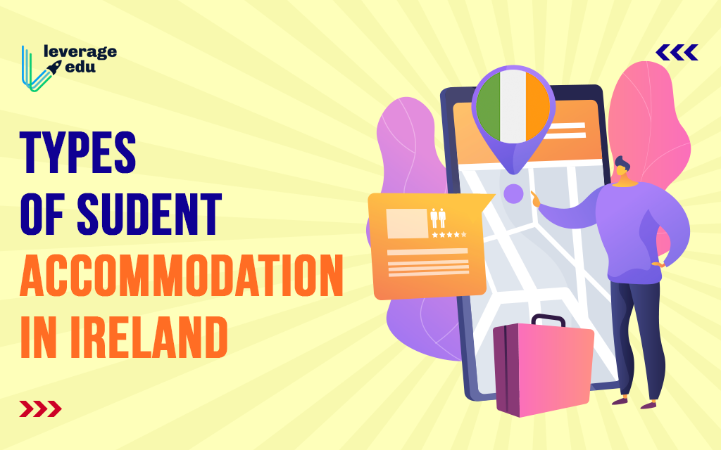 Types of Student Accommodation in Ireland