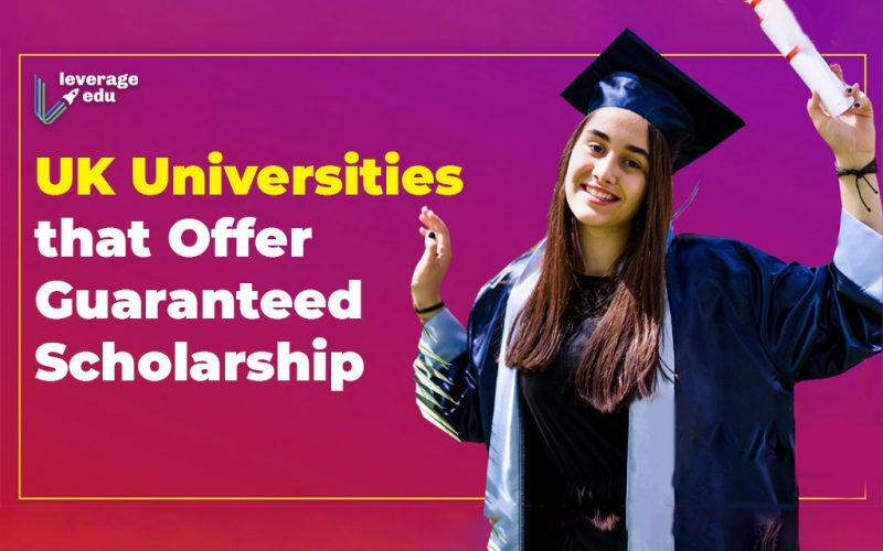 UK Universities that Offer Guaranteed Scholarship