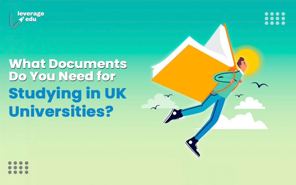 Documents Required for Applying to UK Universities
