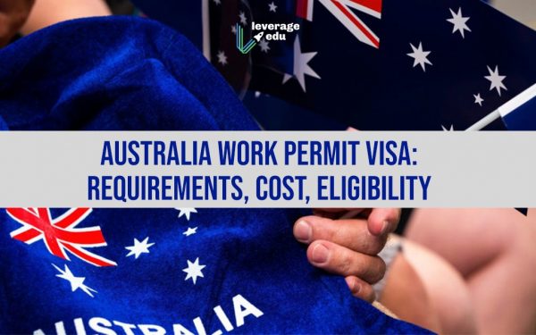 Australia Work Visa Types Requirements Cost Leverage Edu 4463