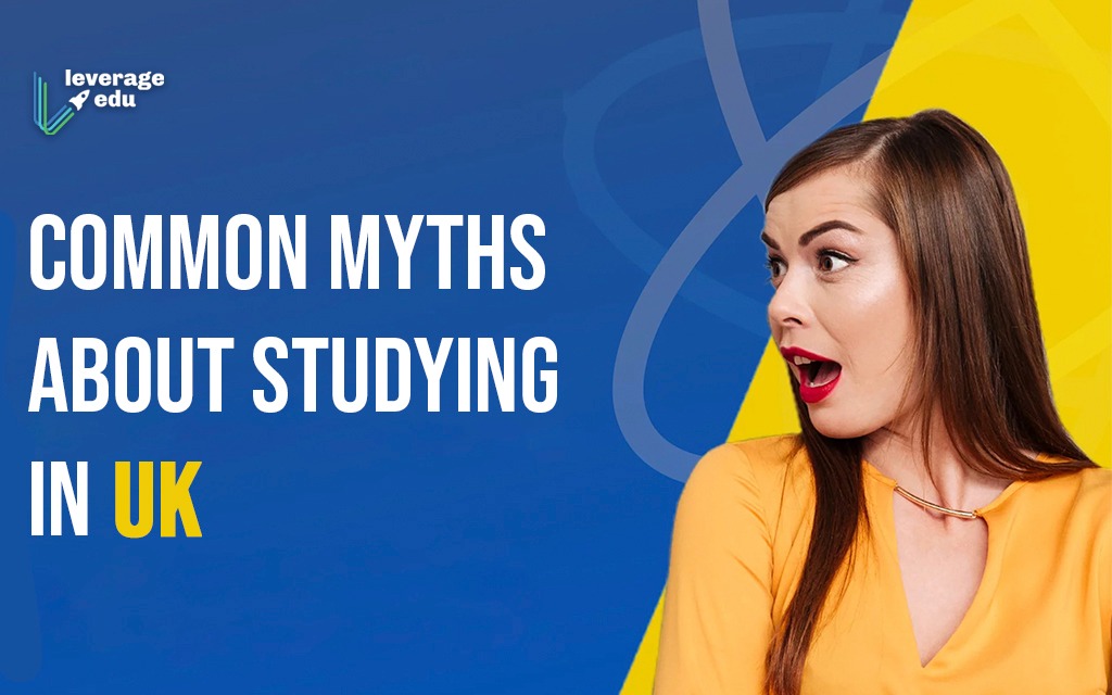 Common Myths About Studying in UK
