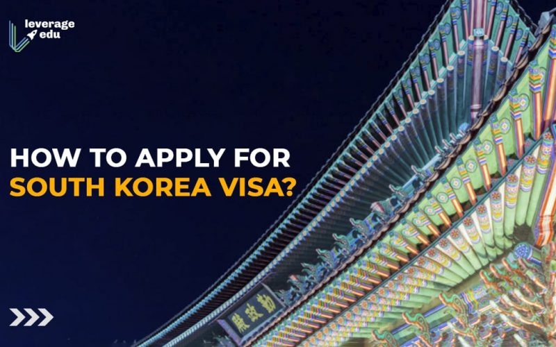 How to Apply for South Korea Visa