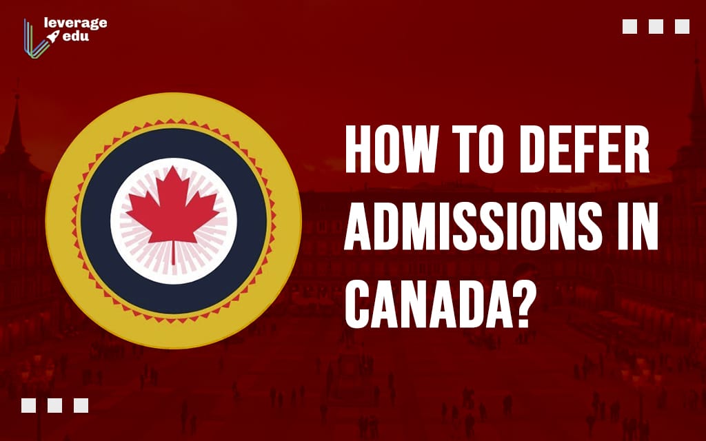 How to Defer Admission in Canada