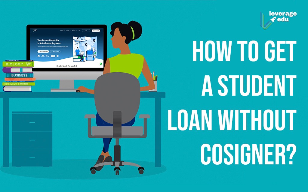 Best Private Student Loans Without A Cosigner - INFOLEARNERS