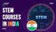 STEM Courses in India