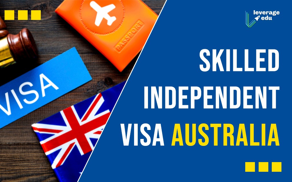 Skilled Independent Visa Australia