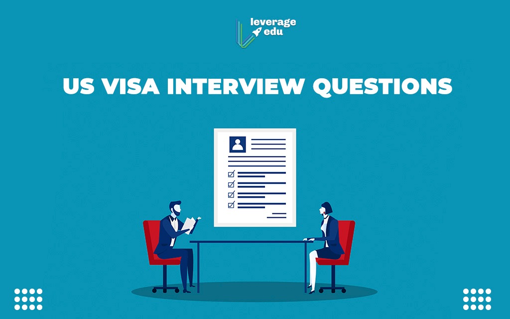US Visa Interview Questions