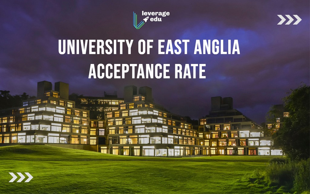 University of East Anglia Acceptance Rate