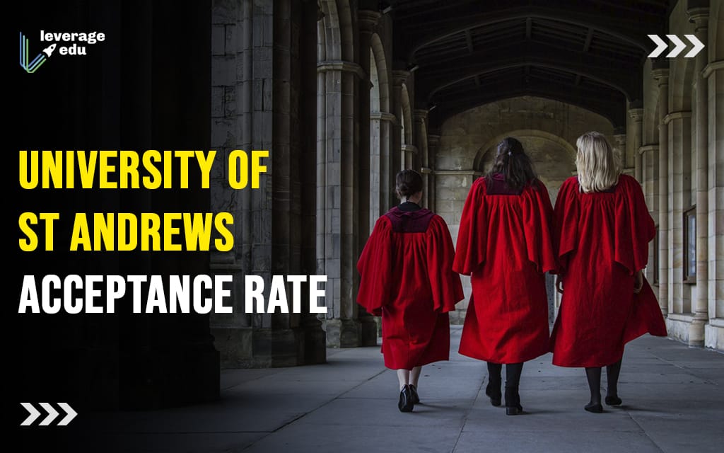 University of St Andrews Acceptance Rate