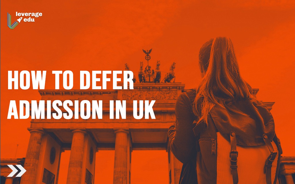 How to defer admission in UK