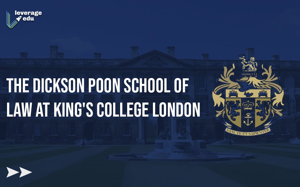 King’s College London: The Dickson Poon School of Law