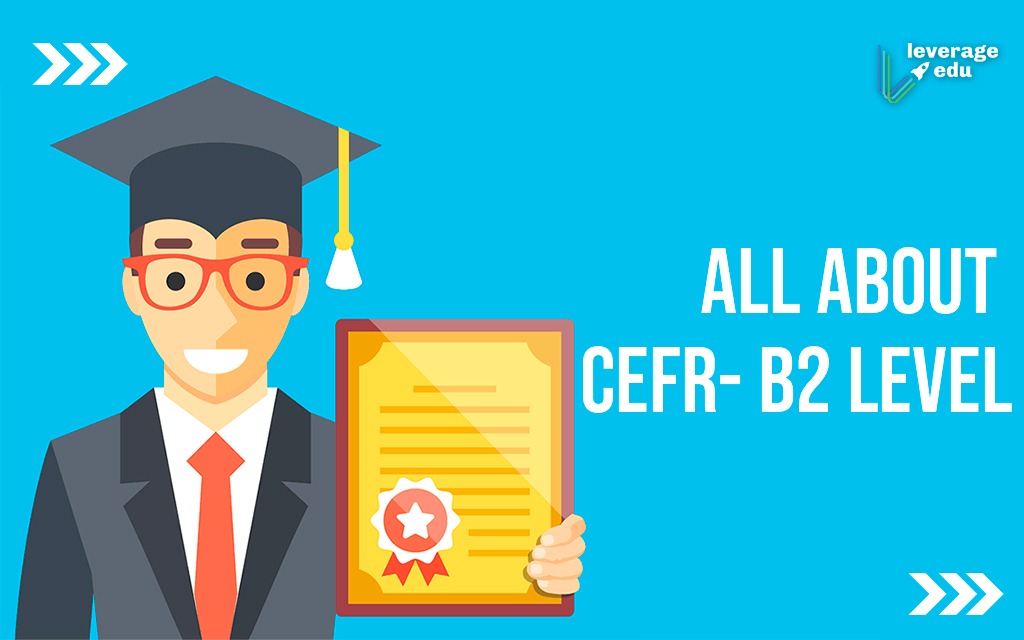All About CEFR- B2 Level