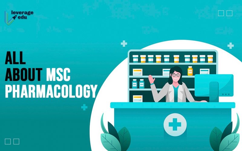 All About MSc Pharmacology