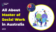 All About Master of Social Work in Australia