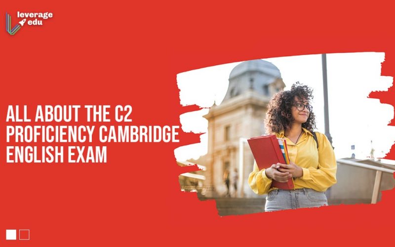 All About the C2 Proficiency Cambridge English Exam