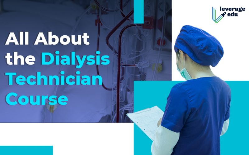 All About the Dialysis Technician Course
