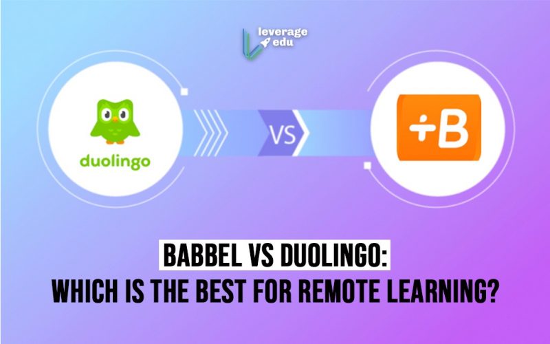 Babbel vs Duolingo Which is the Best for Remote Learning