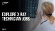 Explore X Ray Technician Jobs