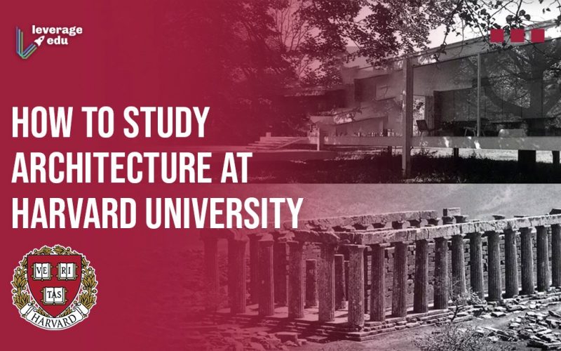 Study Architecture at Harvard University