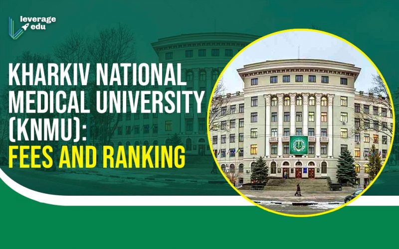 Kharkiv National Medical University (KNMU) Fees and Ranking (1)