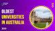 Oldest Universities in Australia