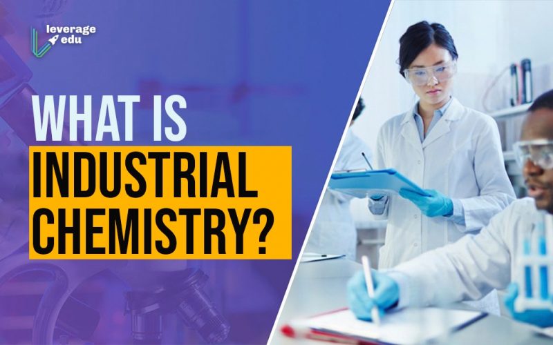 What is Industrial Chemistry