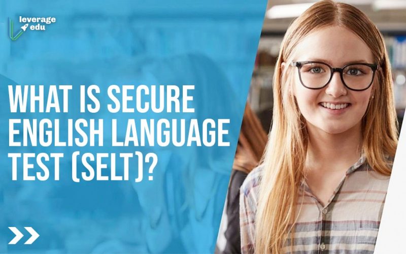 What is Secure English Language Test (SELT) (1)