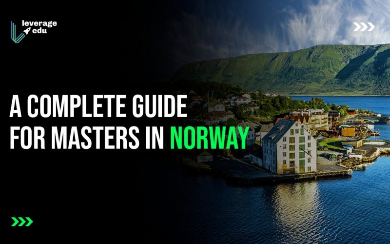 A Complete Guide for Masters in Norway