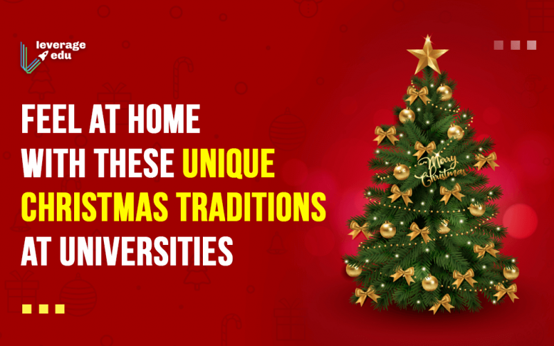 Feel at Home with these Unique Christmas Traditions at Universities (1)
