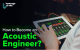 How to Become an Acoustic Engineer_-04 (1)