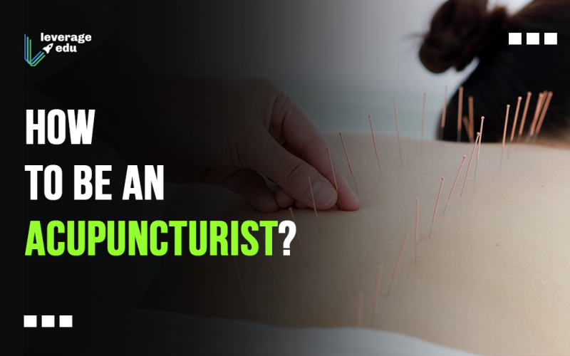 How to be an Acupuncturist