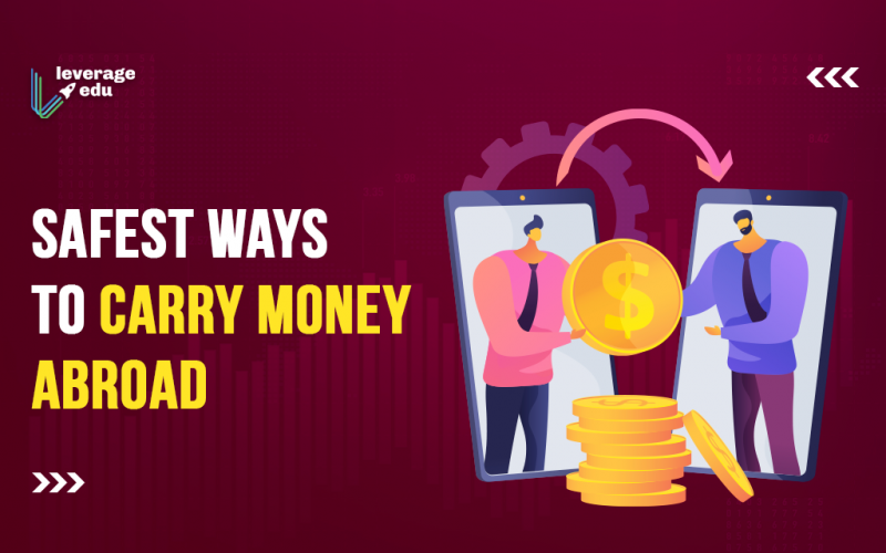 Safest Ways to Carry Money Abroad