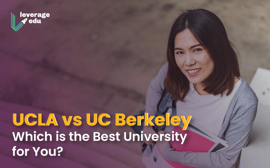 Is UC Berkeley or UCLA harder?