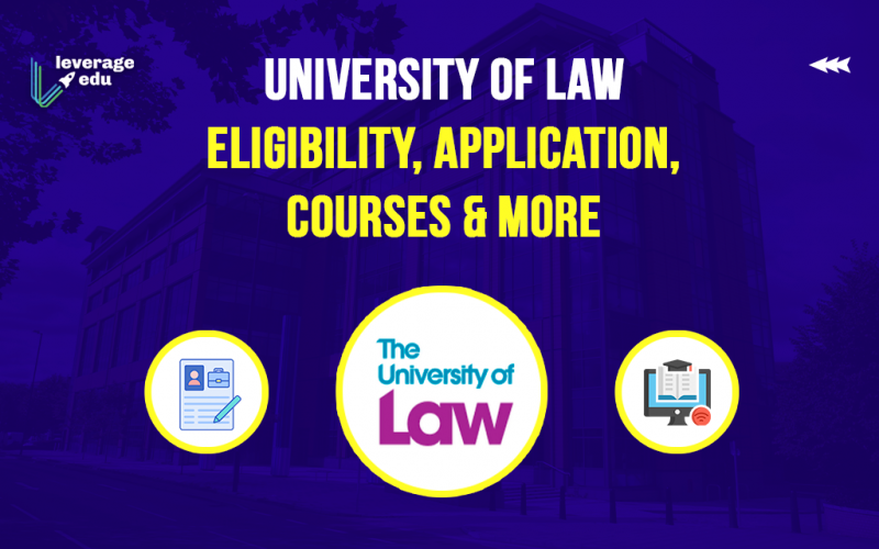 University of Law Eligibility, Application, Courses & More