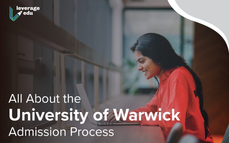 University of Warwick Admissions Guide