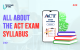 All About the ACT Exam Syllabus (1)