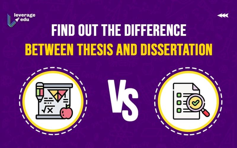Find out the Difference Between Thesis and Dissertation (1)