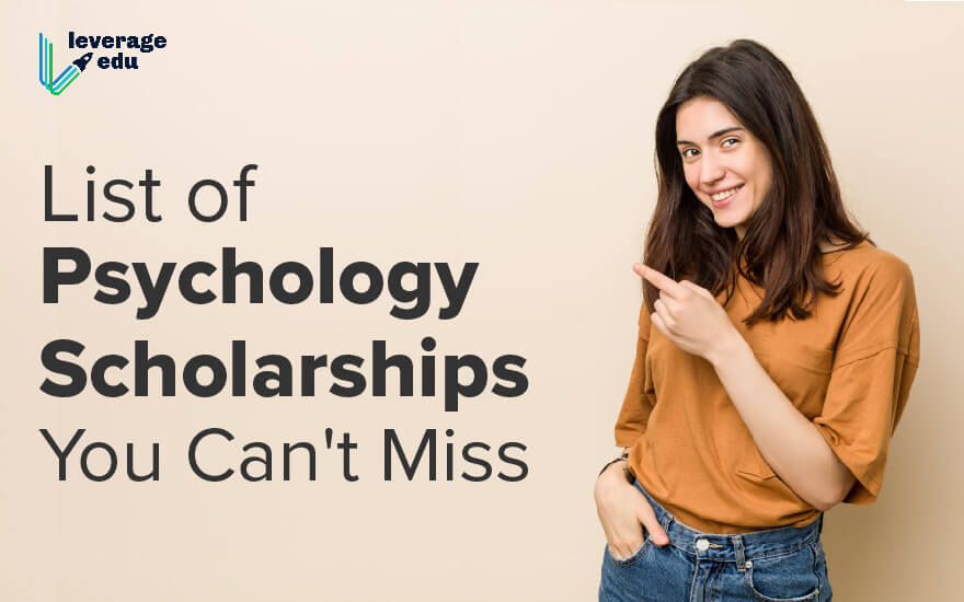 Psychology Scholarships for USA Canada Europe Leverage Edu