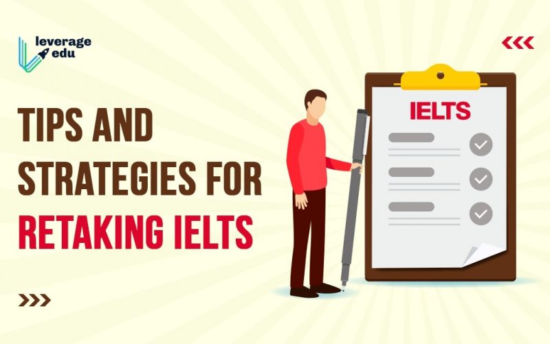 Tips and Strategies for Retaking IELTS