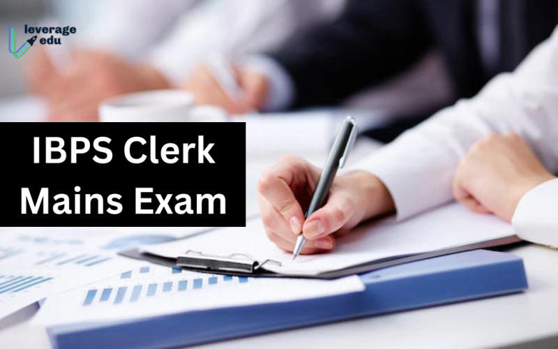 IBPS Clerk Mains Exam