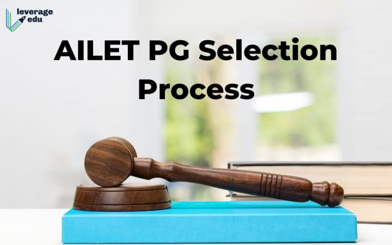 AILET PG Selection Process