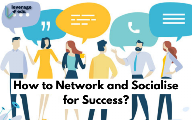 How to Network and Socialize for Success | Leverage Edu