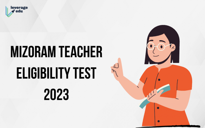 Mizoram Teacher Eligibility Test