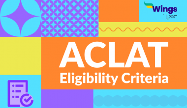 ACLAT 2023 Eligibility Criteria