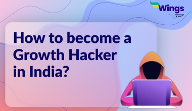 How to become a Growth Hacker in India?