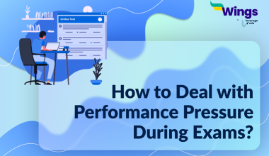 How to deal with Performance Pressure during Exams_