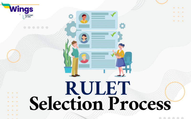 RULET Selection Process